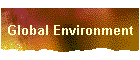 Global Environment