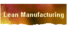 Lean Manufacturing