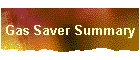 Gas Saver Summary